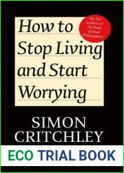 How to Stop Living and Start Worrying: Conversations with Carl Cederstrm