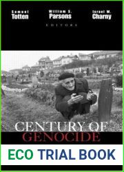 Century of Genocide: Critical Essays and Eyewitness Accounts