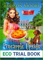 Pineapple Upside-Down Dilemma (MURDER IN THE MIX Book 45)