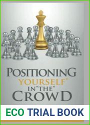Positioning Yourself in the Crowd