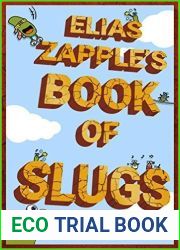 Elias Zapple|s Book of Slugs