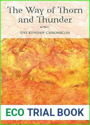 The Way of Thorn and Thunder: The Kynship Chronicles