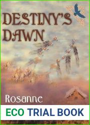 Destiny|s Dawn (Blue Hawk Saga, #3)
