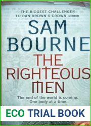The Righteous Men: ‘The biggest challenger to Dan Brown|s crown| Mirror