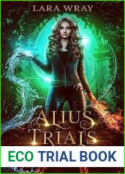 Alius Trials (Elemental Mages #2)