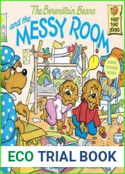 The Berenstain Bears and the Messy Room