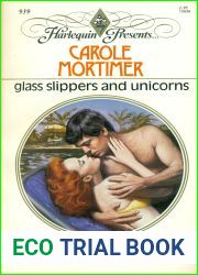 Glass Slippers and Unicorns