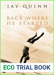Back Where He Started: A Novel