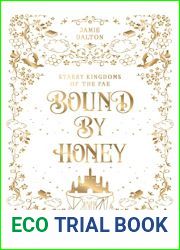 Bound by Honey