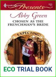 Chosen as the Frenchman|s Bride