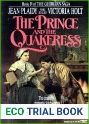The Prince and the Quakeress (Georgian Saga, #4)