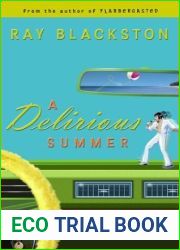 A Delirious Summer