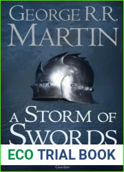 A Storm of Swords: Steel and Snow (A Song of Ice and Fire, #3: Part 1 of 2)
