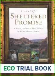 A Land of Sheltered Promise: Faith Hope Charity (Inspirational Novella Collection)
