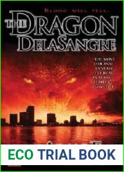 The Dragon Delasangre (Dragon Delasangre, #1)