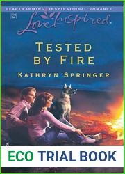 Tested by Fire (Love Inspired #266)