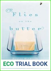 Flies on the Butter