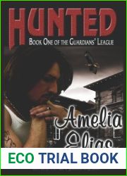 Hunted (Guardians| League, #1)
