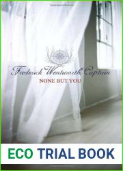 None But You (Frederick Wentworth, Captain, #1)