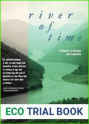 River of Time: A Memoir of Vietnam and Cambodia