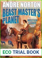 Beast Master|s Planet: Omnibus of Beast Master and Lord of Thunder (Beastmaster Hosteen Storm, #1-2)