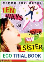 Ten Ways to Make My Sister Disappear