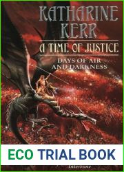 A Time of Justice (Deverry, #8; Westlands, #4)