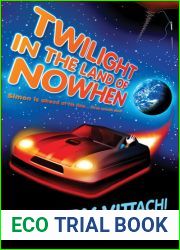 Twilight in the Land of Nowhen