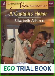 A Captain|s Honor : In Uniform (Harlequin Superromance No. 1089)