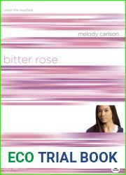 Bitter Rose: Color Me Crushed (TrueColors, #8)