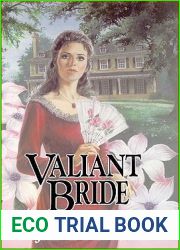 Valiant Bride (Brides of Montclair, #1)