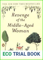 Revenge of the Middle-Aged Woman (The Two Mrs Lloyd, #1)