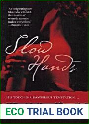 Slow Hands