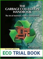 The Garbage Collection Handbook, 2nd Ed.