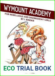 Wymount Academy: for Rebellious and Disobedient Girls