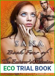 Sana, A Tale of Submission and Lust in Ancient Rome: The Emperor|s Obsession 4