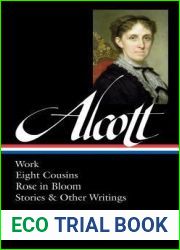 Work Eight Cousins Rose in Bloom Stories and Other Writings