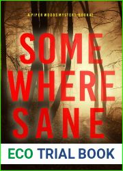 Somewhere Sane (A Piper Woods FBI Suspense Thriller - Book Two)
