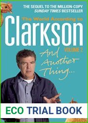 And Another Thing (World According To Clarkson, #2)