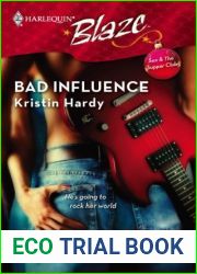 Bad Influence (Harlequin Blaze #295)