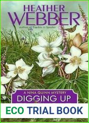 Digging Up Trouble (Nina Quinn, #3)