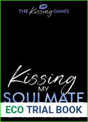 Kissing My Soulmate (The Kissing Games Book 5)
