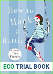 How to Hook a Hottie