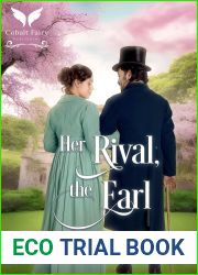 Her Rival, the Earl: A Historical Regency Romance Novel