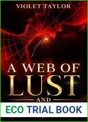A Web of Lust and Sorrow: A Dark Monster Romance Short Story (Darkly Depraved Monsters)