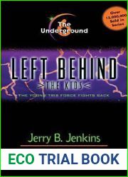 The Underground: The Young Trib Force Fights Back (Left Behind: The Kids, #6)