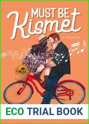 Must Be Kismet (Main Character Energy, #1)