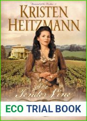 The Tender Vine (The Diamond of the Rockies #3)