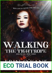 Walking The Tightrope (Her Freaks Book 3)