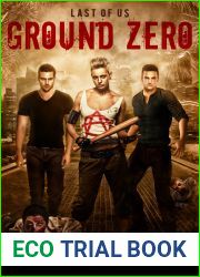 Ground Zero (Last of Us #1)